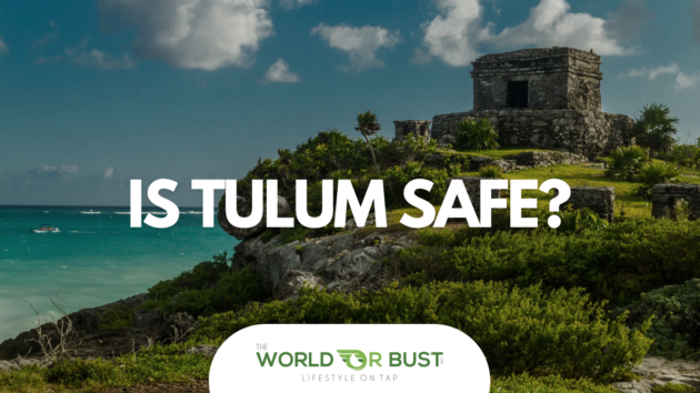 is tulum safe